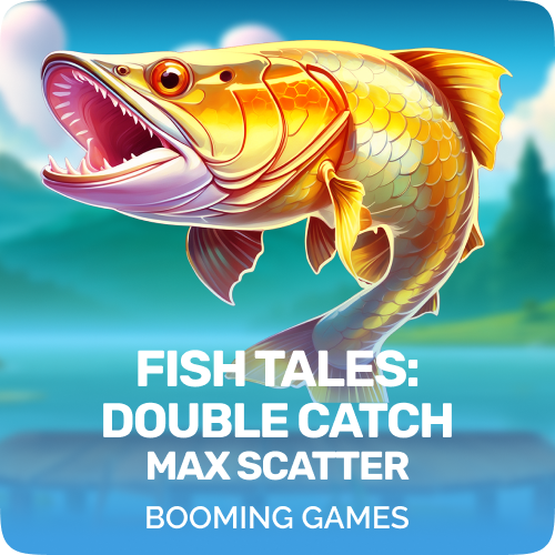Fish Tales: Double Catch Max Scatter