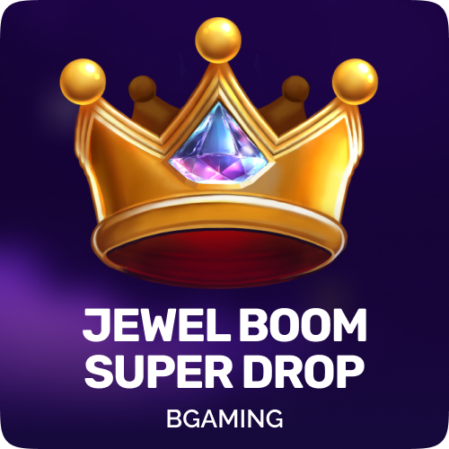 Jewel Boom Super Drop