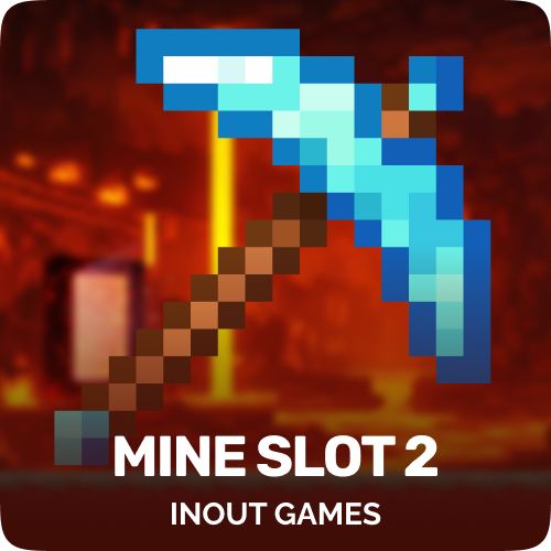 Mine Slot 2